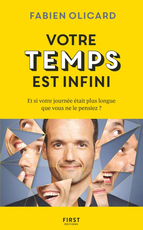 Votre temps est infini - Reprenez la main sur votre vie