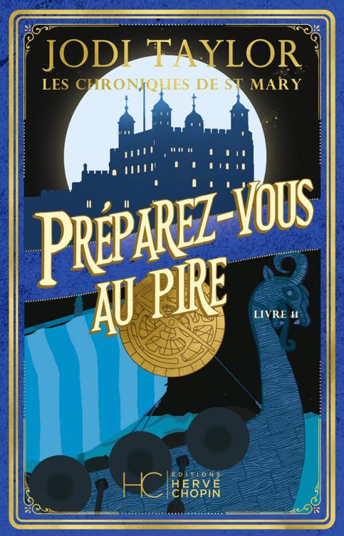 Les Chroniques de St Mary - Tome 11 - Préparez-vous au pire