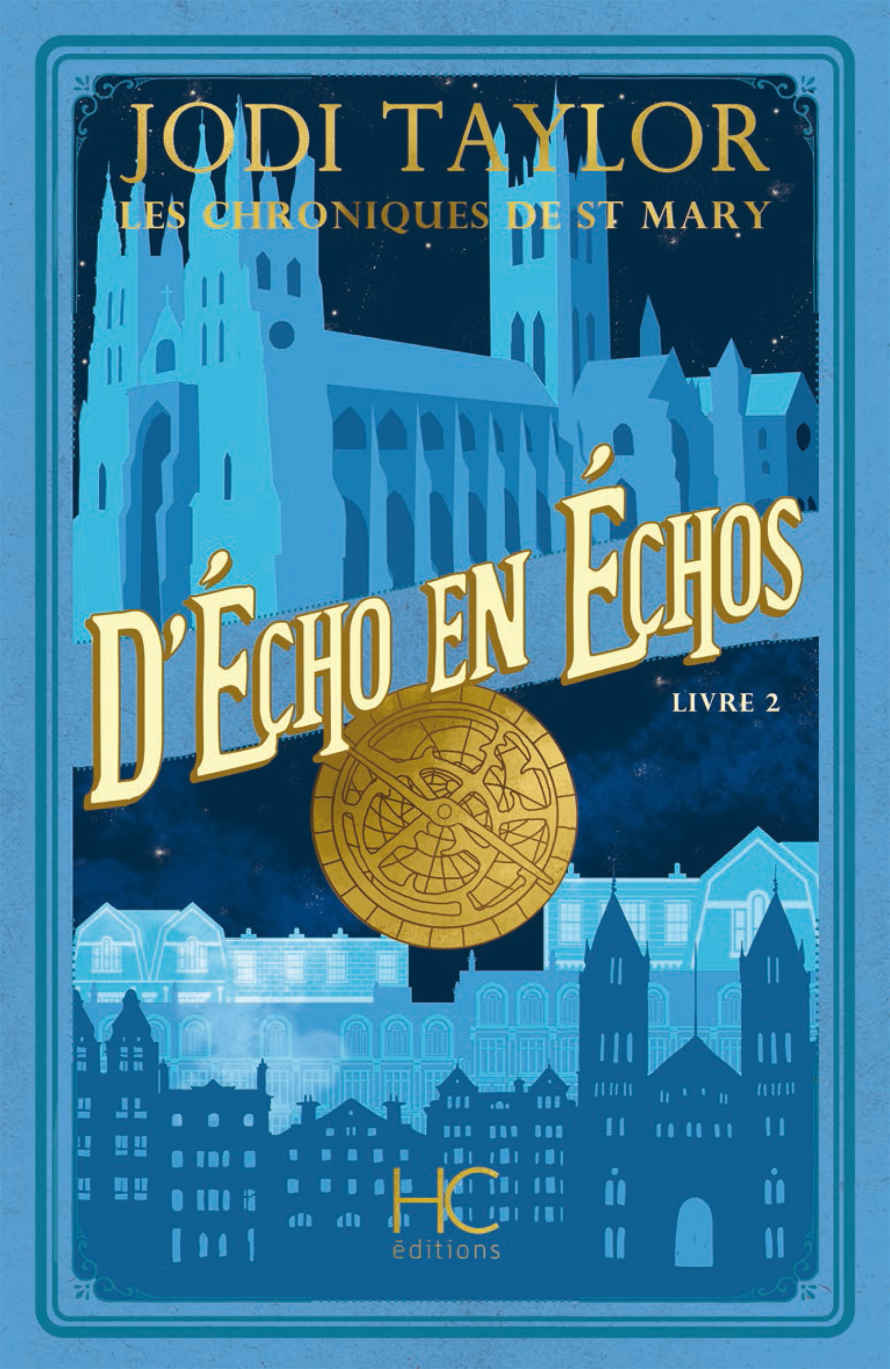Les Chroniques de St Mary - t2 D'Echo en Echos