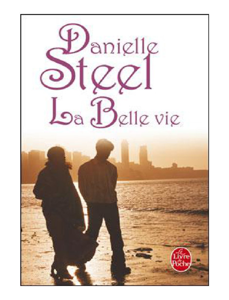 La belle vie