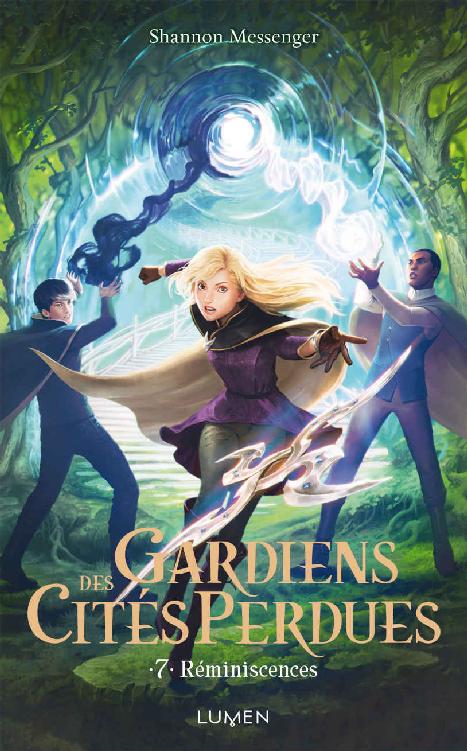 Gardiens des Cités perdues - tome 7 Reminiscences: 07 (French Edition)