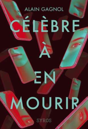 Célèbre à en mourir