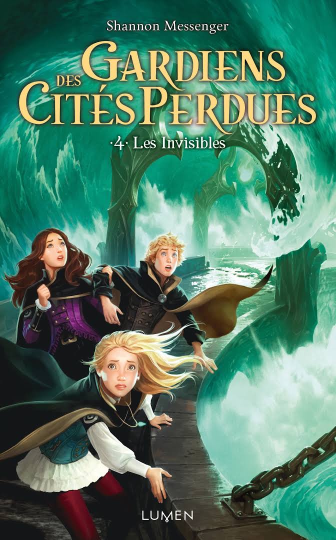 Gardiens des Cités Perdues, tome 4 : Les Invisibles