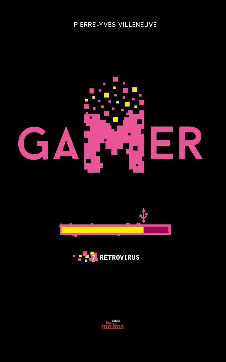 Gamer 07: Rétrovirus