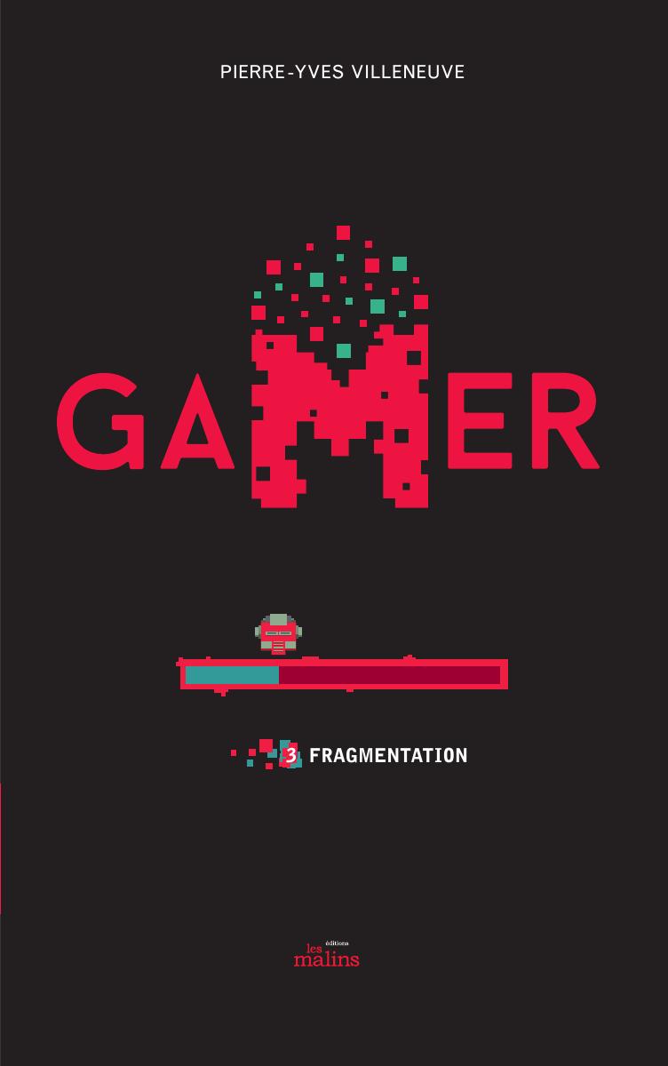 Gamer 03: Fragmentation